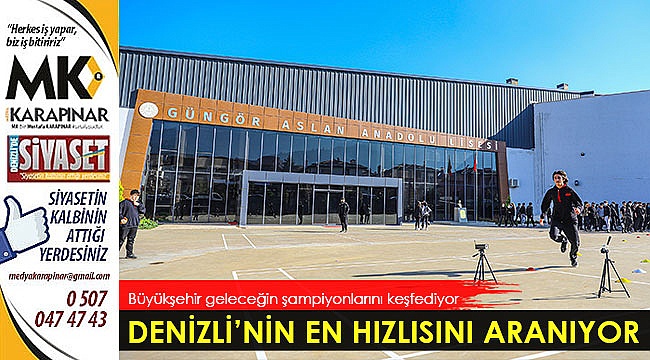 Denizli’nin en hızlısını aranıyor