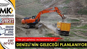 Denizli'nin geleceği planlanıyor