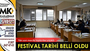 Festival tarihi belli oldu