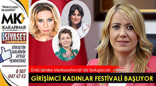 Girişimci Kadınlar Festivali başlıyor