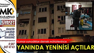 Kumar oynadıkları dernek mühürlenince yanına yenisini açtılar