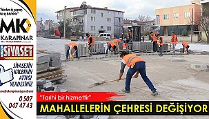 Mahallelerin çehresi değişiyor