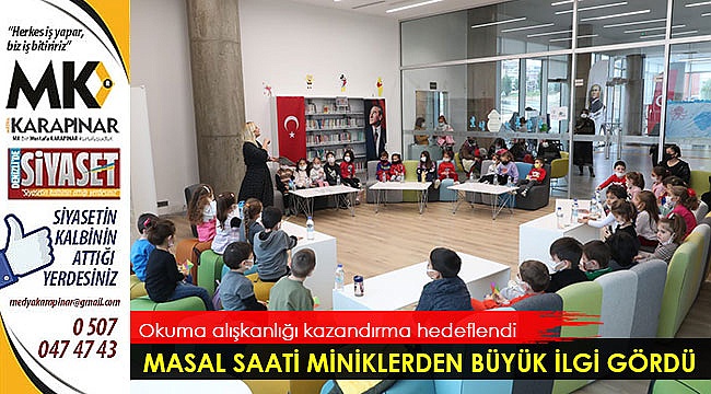 Masal saati miniklerden büyük ilgi gördü