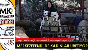 Merkezefendi’de kadınlar üretiyor