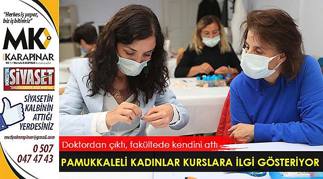 Pamukkaleli kadınlar kurslara ilgi gösteriyor