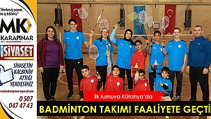 Badminton takımı faaliyete geçti
