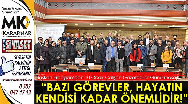 “Bazı görevler, hayatın kendisi kadar önemlidir!”
