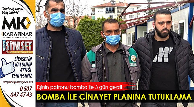 Bomba ile cinayet planına tutuklama