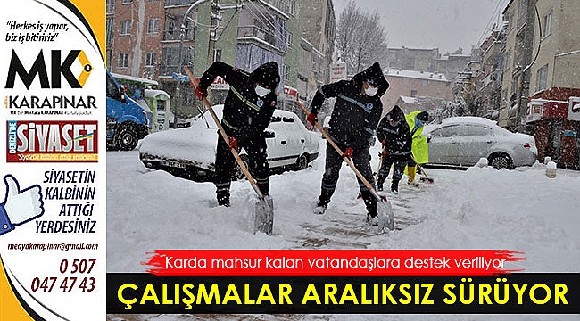 Çalışmalar aralıksız sürdürüyor