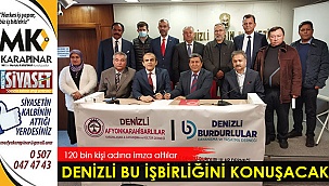 Denizli bu işbirliğini konuşacak