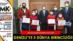 Denizli'ye 5 dünya birinciliği!