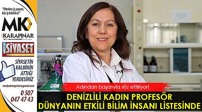 Denizlili profesör “Dünyanın En Etkili Bilim İnsanları” listesinde