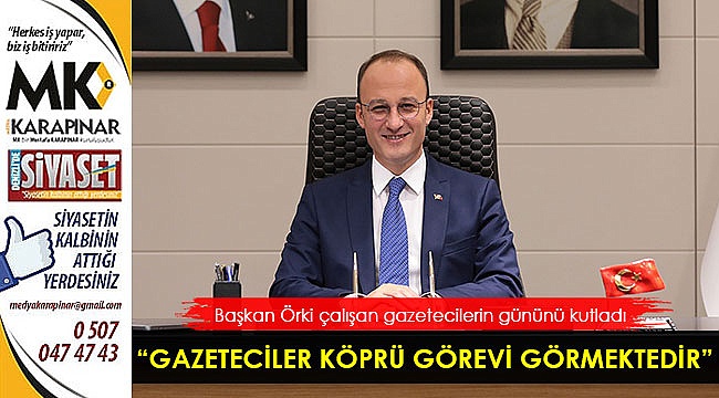 “Gazeteciler köprü görevi görmektedir”
