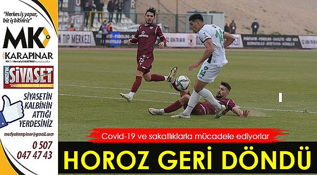 Horoz geri döndü