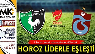 Horoz, liderle eşleşti