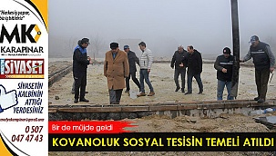 Kovanoluk Sosyal Tesisin temeli atıldı