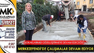 Merkezefendi’de çalışmalar devam ediyor