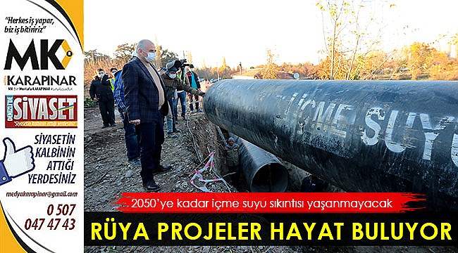 Rüya projeler hayat buluyor