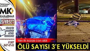 Yeni yılın ilk kazasında 3 kişi hayatını kaybetti