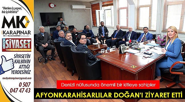 Afyonkarahisarlılar Doğan'ı ziyaret etti
