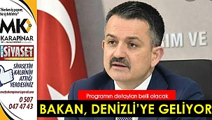 Bakan Pakdemirli Denizli'ye geliyor