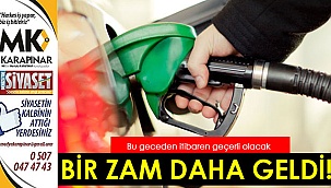 Bir zam daha geldi!