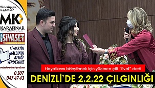 Denizli'de 2.2.22 çılgınlığı