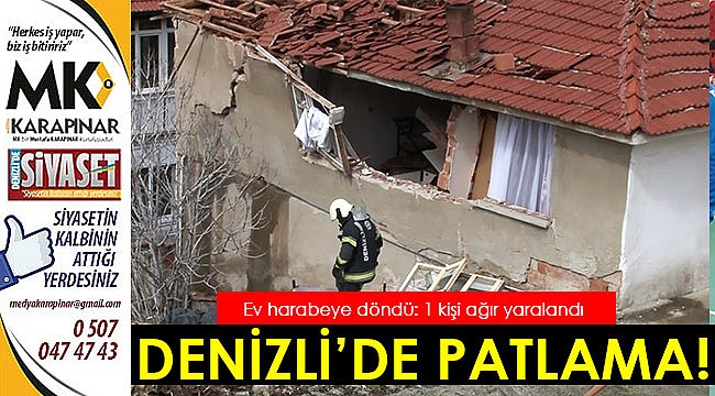 Denizli'de patlama!