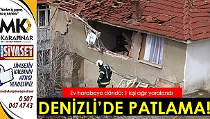 Denizli'de patlama!
