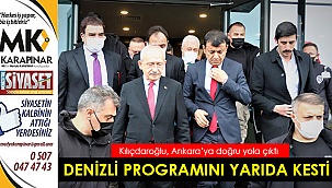 Denizli programını yarıda kesti