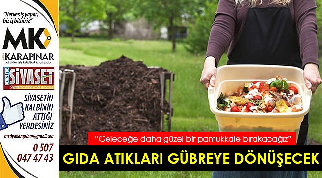 Gıda atıkları gübreye dönüşecek