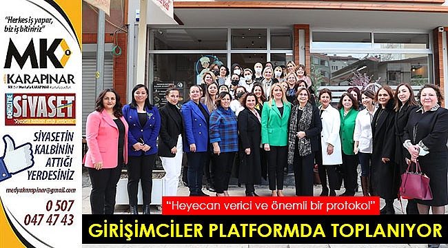 KADIN GİRİŞİMCİLER BİR PLATFORMDA TOPLANIYOR