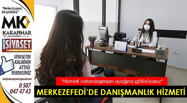 Merkezefendi’de danışmanlık desteği