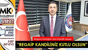 “Regaip kandiliniz kutlu olsun”
