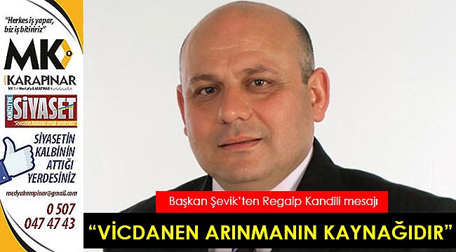 “Vicdanen arınmanın kaynağıdır”
