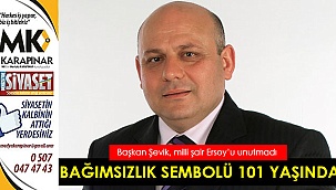 Bağımsızlık sembolü 101 yaşında