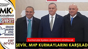 Başkan Şevik, MHP Kurmaylarını karşıladı