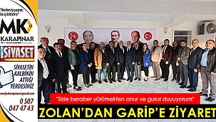 Başkan Zolan'dan MHP İl Başkanı Garip’e ziyaret
