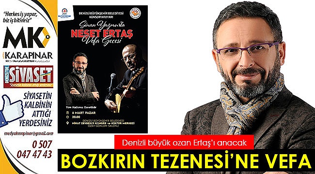 Bozkırın Tezenesi’ne vefa