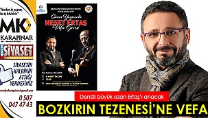 Bozkırın Tezenesi’ne vefa