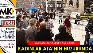 Büyükşehir'den 8 Mart'a özel program
