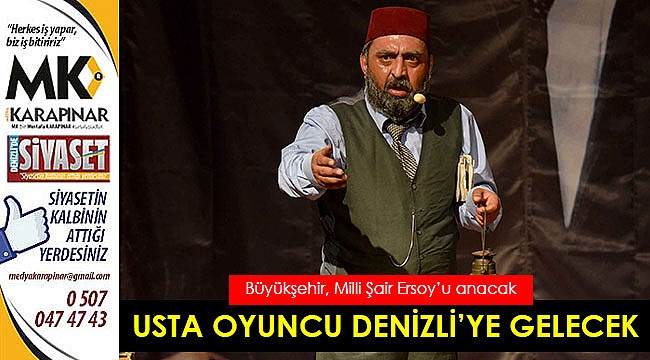 Büyükşehir, Milli Şair Ersoy’u anacak