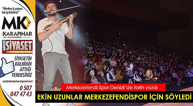 Ekin Uzunlar Merkezefendispor için söyledi