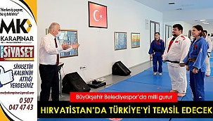 Hırvatistan’da Türkiye’yi temsil edecek
