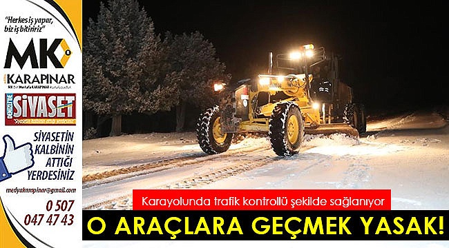 Karayolunda trafik kontrollü şekilde sağlanıyor