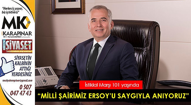 “Milli şairimiz Ersoy’u saygıyla anıyoruz”