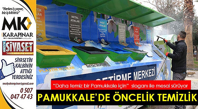 Pamukkale’de öncelik temizlik
