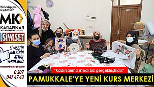 Pamukkale’ye yeni kurs merkezi