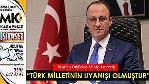  “Türk milletinin uyanışı olmuştur”