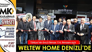 Weltew Home Denizli'de